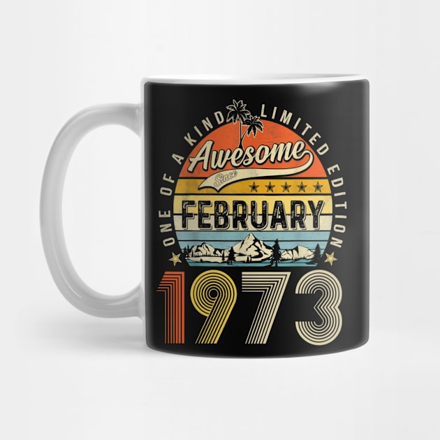 Awesome Since February 1973 Vintage 50th Birthday by Marcelo Nimtz